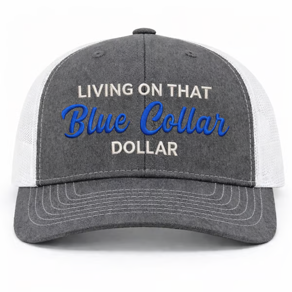 🔥LAST DAY 49% OFF-🛠️🧢Blue Collar Dollar Trucker Hat – Proud Workwear Cap